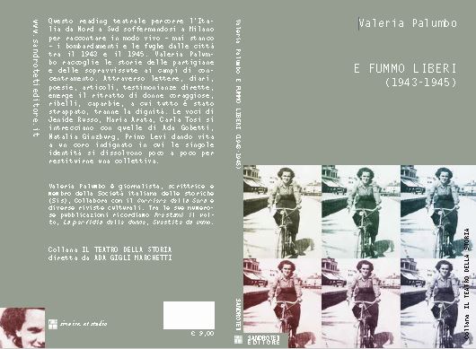 copertina del libro di Valeria Palumbo E fummo liberi, Sandro Teti editore