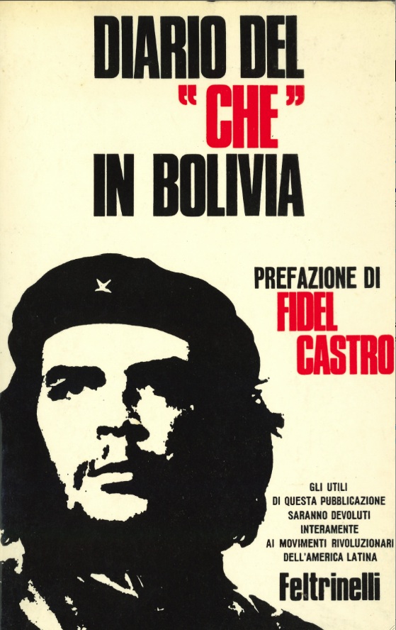 Diario del Che in Bolivia, edizioni Feltrinelli